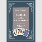 Subtle Card Creations Vol 9 by Nick Trost