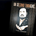 On Second Thought, Mentalism, Meaning & Performance by Paul Draper